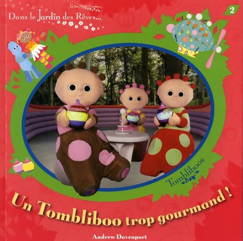Livrenpoche : Tombliboo tp gourmand jard rev - Andrew Davenport - Livre
