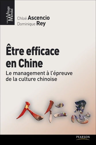 Livrenpoche : être efficace en chine - Chloé Ascencio - Livre