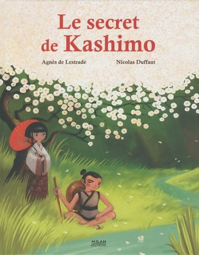 Livrenpoche : Le secret de kashimo - Agnès De Lestrade - Livre