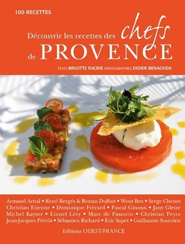 Livrenpoche : Découvrir les recettes des chefs de Provence : 100 recettes - Brigitte Racine - Livre