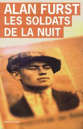 Livrenpoche : Les soldats de la nuit - Alan Furst - Livre
