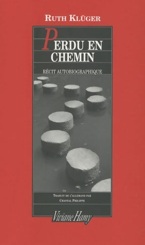 Livrenpoche : Perdu en chemin - Ruth Kluger - Livre