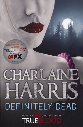 Livrenpoche : Definitely dead - Charlaine Harris - Livre