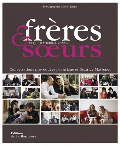 Livrenpoche : Frères et soeurs : Ce que je voudrais te dire - Ariane Massenet - Livre