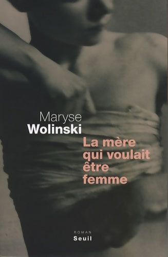 Livrenpoche : La mère qui voulait être femme (cadre rouge t. 1) - Maryse Wolinski - Livre