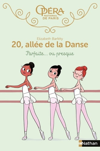 Livrenpoche : 20, allée de la danse : Parfaite... Ou presque  - Elizabeth Barfety - Livre