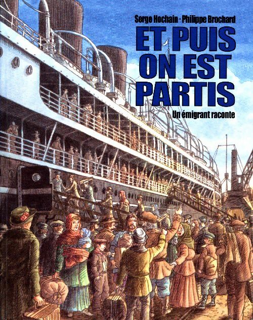Livrenpoche : Et puis on est partis - Philippe Brochard - Livre