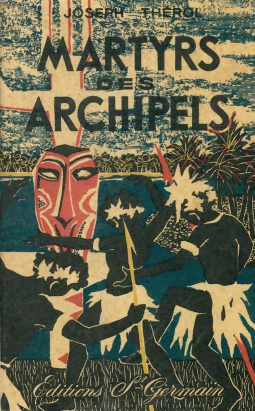 Livrenpoche : Martyrs des sables - Joseph Thérol - Livre