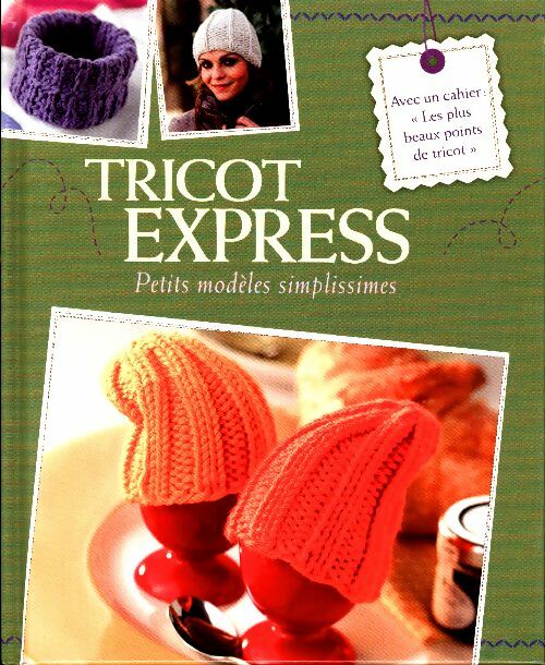 Livrenpoche : Tricot express. Petits modèles simplissimes - Roswitha Sanchez Ortega - Livre