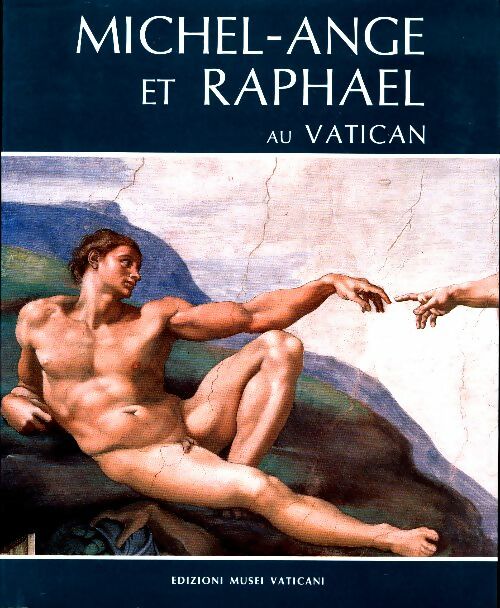 Livrenpoche : Michel-Ange et Raphaël au Vatican - Francesco Rossi - Livre
