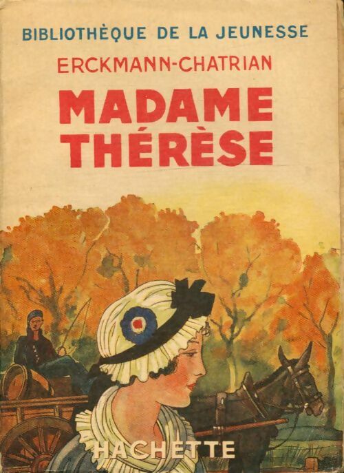 Livrenpoche : Madame Thérèse - Erckmann-Chatrian - Livre