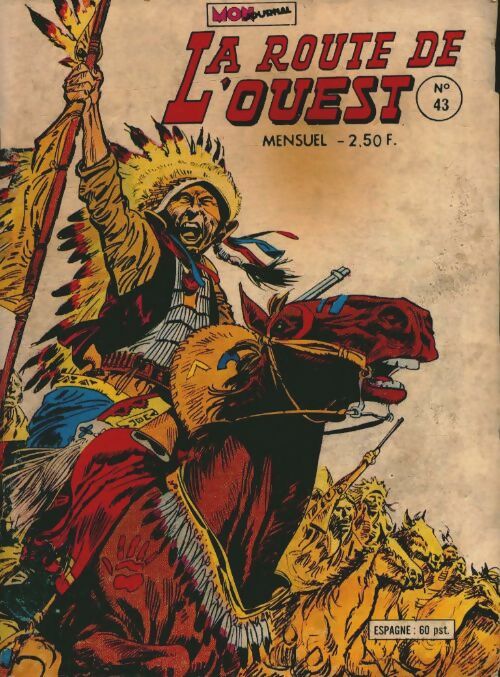 Livrenpoche : La route de l'ouest n°43 - Collectif - Livre