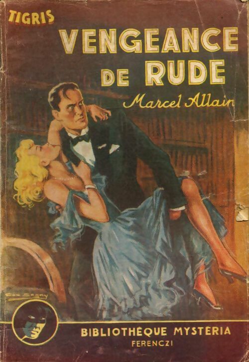 Livrenpoche : Tigris : Vengeance de rude - Marcel Allain - Livre