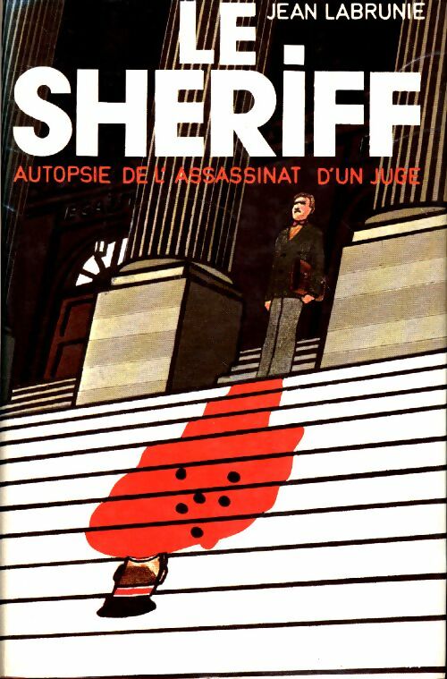Livrenpoche : Le shériff - Jean Labrunie - Livre