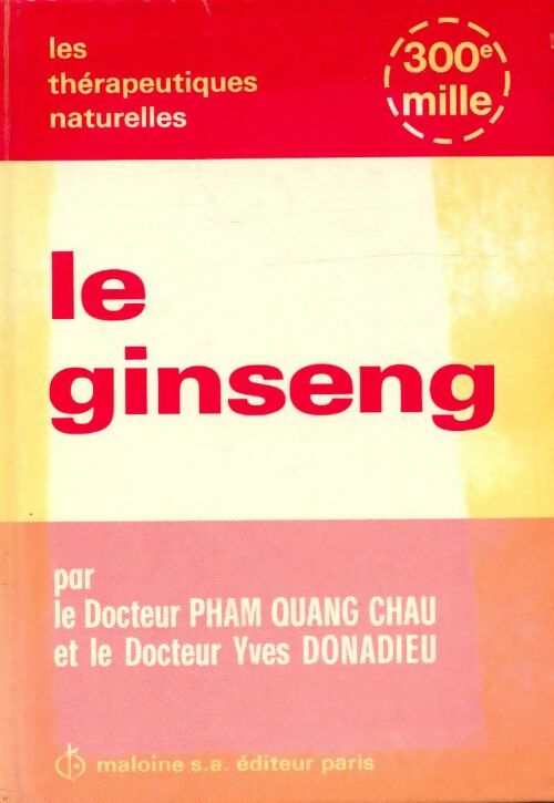 Livrenpoche : Le ginseng - Yves; Pham Quang Chau Donadieu - Livre