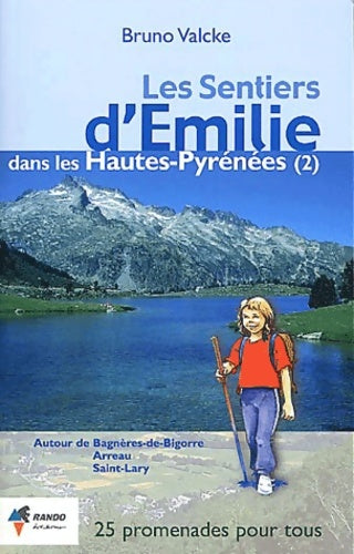 Livrenpoche : Les sentiers d'Emilie - Bruno Valcke - Livre