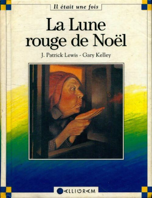 Livrenpoche : La lune rouge de noël - J. Patrick Lewis - Livre