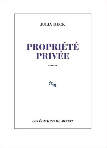 Livrenpoche : Propriété privée - Julia Deck - Livre