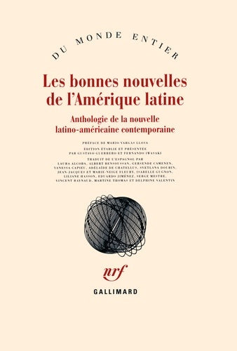 Livrenpoche : Les bonnes nouvelles de l'Amérique latine : Anthologie de la nouvelle latino-américaine contemporaine - Collectif - Livre