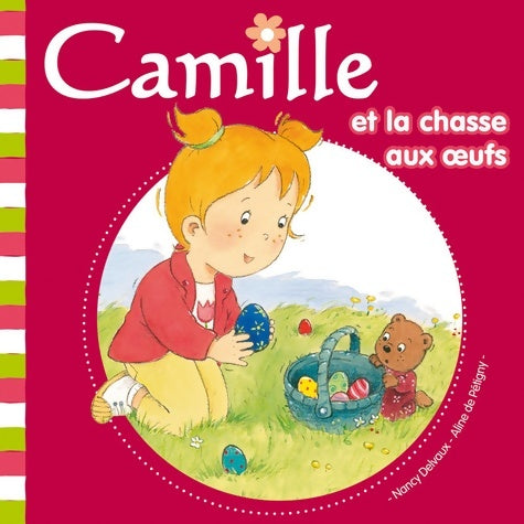 Livrenpoche : Camille et la chasse aux oeufs t21 (21) - Aline De Pétigny - Livre