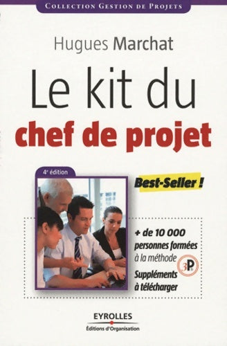 Livrenpoche : Le kit du chef de projet - Hugues Marchat - Livre