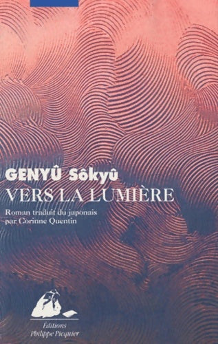 Livrenpoche : Vers la lumière - Sôkyû Genyû - Livre