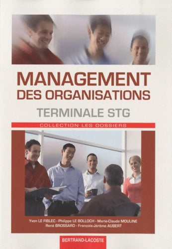 Livrenpoche : Management des organisations Terminale STG - Yvon Le Fiblec - Livre