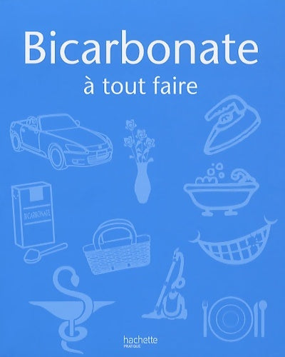 Livrenpoche : Bicarbonate à tout faire - Anita Casper - Livre