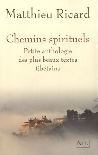 Livrenpoche : Chemins spirituels - Matthieu Ricard - Livre
