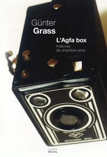 Livrenpoche : L'agfa box. Histoires de chambre noire - Gunter Grass - Livre