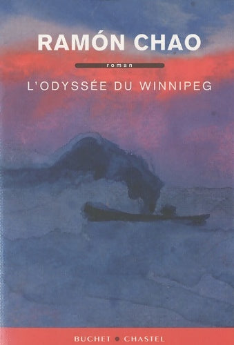 Livrenpoche : L'odyssée du winnipeg - Ramon Chao - Livre