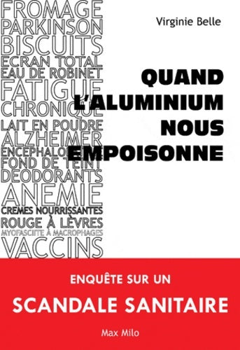 Livrenpoche : Quand l'aluminium nous empoisonne - Virginie Belle - Livre