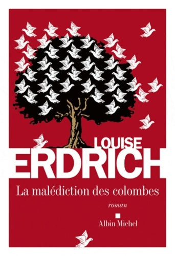 Livrenpoche : La malédiction des colombes - Louise Erdrich - Livre