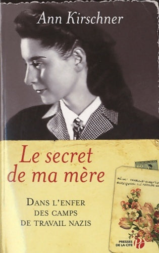 Livrenpoche : Le secret de ma mère - Ann Kirschner - Livre