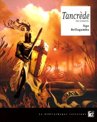 Livrenpoche : Tancrède : Une uchronie - Ugo Bellagamba - Livre