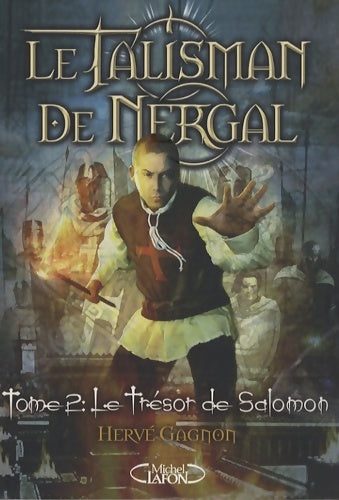 Livrenpoche : Le talisman de nergal Tome II : le trésor de salomon - Collectif - Livre