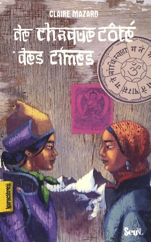Livrenpoche : De chaque côté des cimes - Claire Mazard - Livre