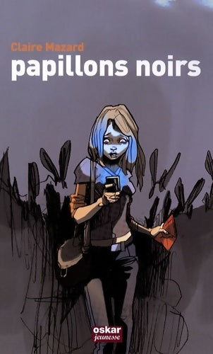 Livrenpoche : Papillons noirs - Claire Mazard - Livre
