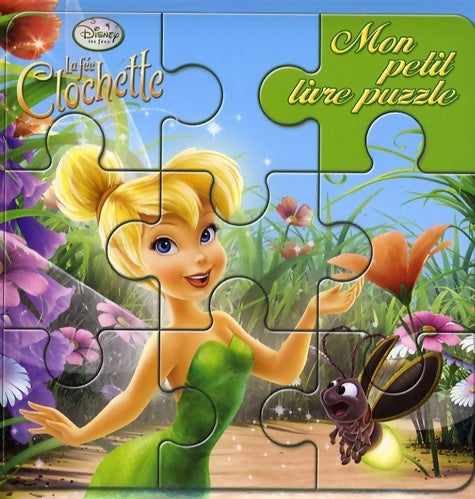 Livrenpoche : La fée clochette mon petit livre-puzzle - Walt Disney - Livre