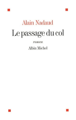 Livrenpoche : Le passage du col - Alain Nadaud - Livre
