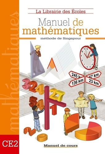 Livrenpoche : Méthode de Singapour CE2 (2007) - manuel de cours - Collectif - Livre