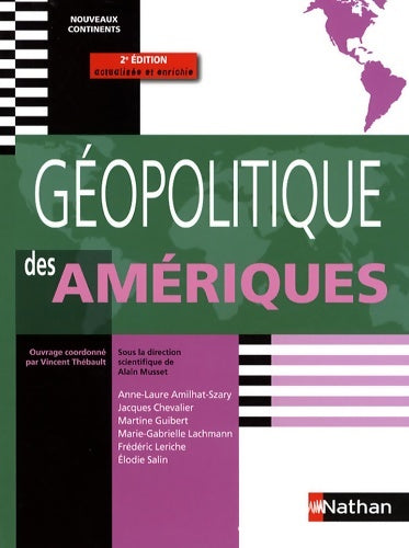 Livrenpoche : Géopolitique des Amériques nv - Alain Musset - Livre