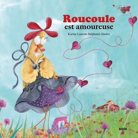 Livrenpoche : Roucoule est amoureuse - Stéphanie Alastra - Livre