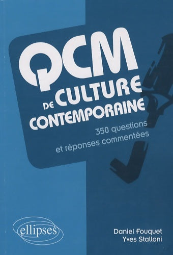 Livrenpoche : QCM de culture générale le monde contemporain - Daniel Fouquet - Livre