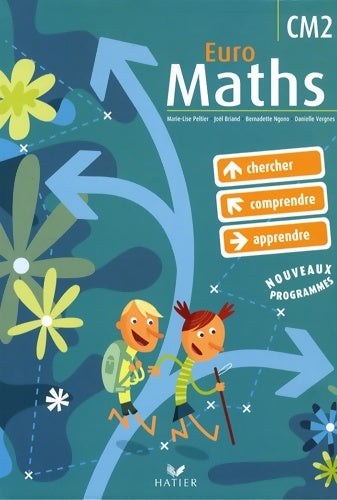 Livrenpoche : Euro maths CM2 éd. 2009 - manuel de l'élève + aide mémoire - Joël Briand - Livre