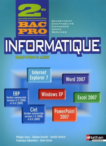 Livrenpoche : Informatique sec bac pro elev - Philippe Lieury - Livre