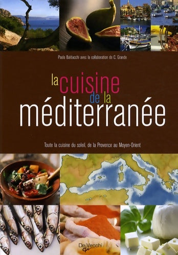 Livrenpoche : La cuisine de la méditerranée - Paola Balducchi - Livre