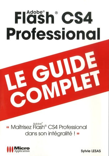 Livrenpoche : Flash cs4 professional - Sylvie Lesas - Livre
