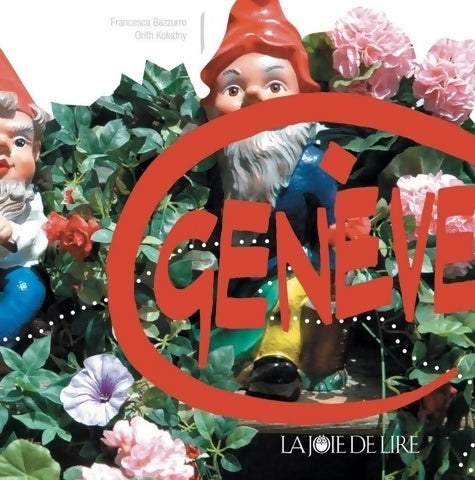 Livrenpoche : Genève - Orith Kolodny - Livre