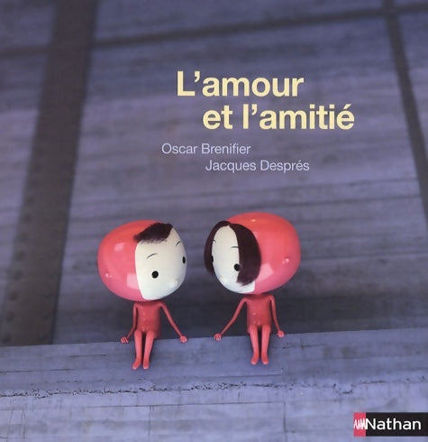 L'amour et l'amitié - Oscar Brenifier - Livre